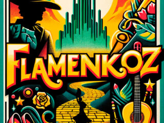 FlamenkOz: Un viaje legendario en busca del Nuevo Flamenco