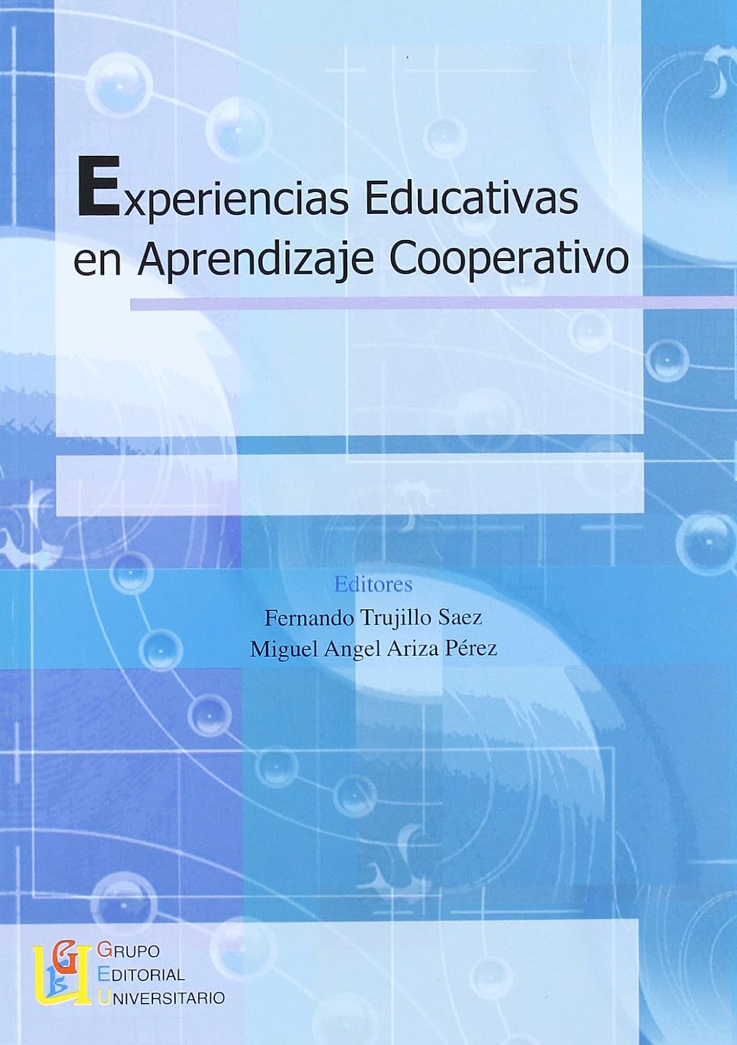 Experiencias educativas en aprendizaje cooperativo
